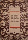 Contributii la istoria invatamantului din Transilvania (1774-1805) &ndash; Lucia Protopopescu (coperta putin uzata)