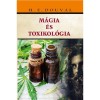 M&aacute;gia &eacute;s toxikol&oacute;gia - H. E. Douval