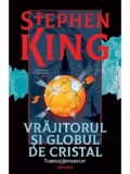 Cumpara ieftin Vrajitorul si globul de cristal. Seria Turnul intunecat. Volumul 4/Stephen King