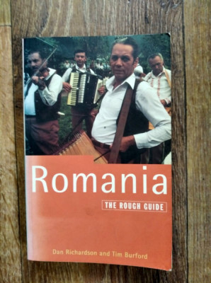 DD - Romania: The Rough Guide By Dan and Tim Burford Richardson, in engleza foto