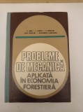 Carte: Probleme de mecanica aplicata in economia forestiera