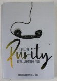 A CALL TO PURITY by RICHARD and BRITTNI DE LA MORA , LIVING A LIFESTYLE OF PURITY , 2021