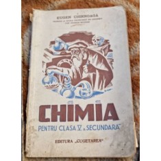 Eugen Chirnoaga - Chimia pentru clasa a V-a secundara