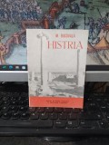 M. Bucovală, Histria, Muzeul de Istorie națională și arheologie Constanța, 1981, 156