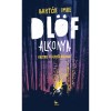 Dl&ouml;f alkonya - Bart&oacute;k Imre