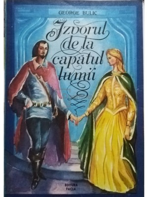 George Bulic - Izvorul de la capatul lumii (Editia: 1981) foto
