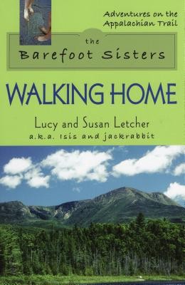 The Barefoot Sisters: Walking Home foto