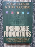 Unshakable Foundations : Contemporary Answers to Crucial Questions