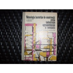 Tehnologia Lucrarilor De Constructii Civile , Industriale, Ag - R. Constantinescu, M. Voiculescu , 20663