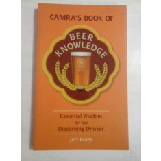 CAMRA&#039;S BOOK OF BEER KNOWLEDGE - Jeff EVANS