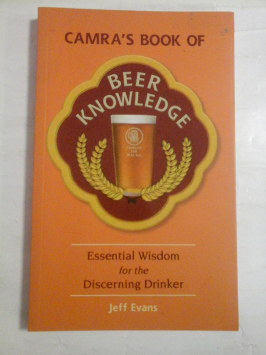CAMRA&#039;S BOOK OF BEER KNOWLEDGE - Jeff EVANS
