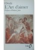 Ovide - L&amp;#039;art d&amp;#039;aimer (Editia: 1990)
