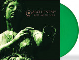 Burning Bridges (Transparent Green Vinyl) | Arch Enemy, Rock, Century Media