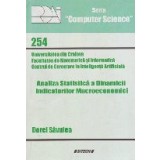 Analiza Statistica a Dinamicii Indicatorilor Macroeconomici