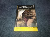 JEAN GUY MICHARD - DINOZAURII O LUME PIERDUTA