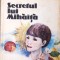 SECRETUL LUI MIHAITA-IONEL DOROBANTU-261452