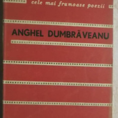 Anghel Dumbraveanu - Poeme. Colectia "Cele mai frumoase poezii"