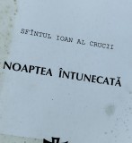 SF IOAN AL CRUCII NOAPTEA INTUNECATA
