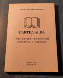 Cartea alba a unor vechi teritorii romanesti condamnate instrainare Ion Gherman