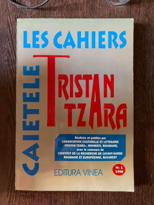 Les Cahiers Tristan Tzara. Caietele Tristan Tzara Nr. 1 1998 foto