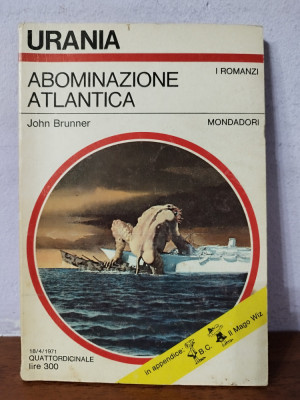 John Brunner &amp;ndash; Abominatione atlantica (in limba italiana) foto