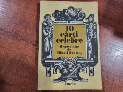 10 carti celebre repovestite de Mihail Drumes foto