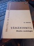 Z. Ornea - Țărănismul. Studiu sociologic