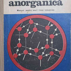 CHIMIE ANORGANICA. MANUAL PENTRU ANUL I LICEE INDUSTRIALE-COSTIN D. NENITESCU