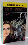 FUM VERDE de ROBERT LUDLUM , 1995