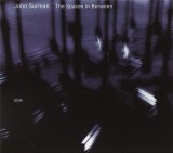 The Spaces in Between | John Surman, Jazz, ECM Records
