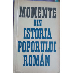 MOMENTE DIN ISTORIA POPORULUI ROMAN-GHEORGHE STEFAN