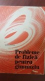 Probleme de fizica pentru gimnaziu- Sandu Hihail