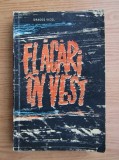 Dragos Vicol - Flacari in Vest