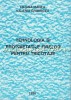 Tehnologia si Proprietatile Firelor pt. Tricotaje - Liliana Manea, Valeria Gribincea, Ed. Universitatii Oradea, 1998, 225 pagini