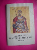 HOPCT CARTE-ACATISTUL SFANTULUI MUCENIC MINA - -64 PAG-CARTICICA DE BUZUNAR