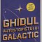 Ghidul Autostopistului Galactic - Douglas Adams