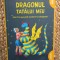 Dragonul tatălui meu - Ruth Stiles Gannett
