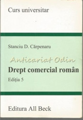 Drept Comercial Roman - Stanciu D. Carpenaru foto