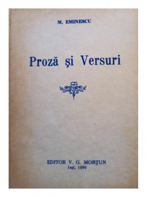 Mihai Eminescu - Proza si versuri (1990) foto