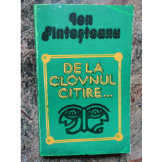 ION FINTESTEANU - DE LA CLOVNUL CITIRE