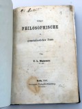 Titu Maiorescu, Einiges Philosophische in gemeinfasslicher (Considerații filosofice pe &icirc;nțelesul tuturor), Berlin, 1861