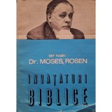 Moses Rosen - Invataturi Biblice (Editia: 1981)