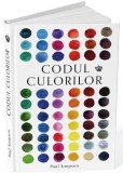 Codul culorilor - Paul Simpson - Editura Baroque Books &amp; Arts