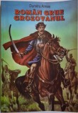 Grue Grozovanul - Dumitru Almaș, Roman, Carte, Editura - Ușor Deteriorată