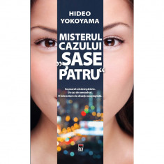 Misterul cazului sase patru, Hideo Yokoyama