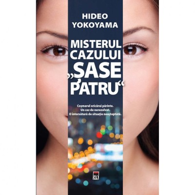 Misterul cazului sase patru, Hideo Yokoyama foto