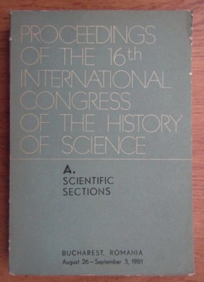 Proceedings of the 16th international congress of the history of science foto