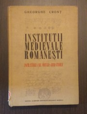 INSTITUTII MEDIEVALE ROMANESTI - INFRATIREA DE MOSIE, JURATORII - GHEORGHE CRONT