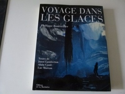 Voyages dans les glaces foto