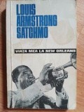 Viata mea la New Orleans- Louis Armstrong Satchmo